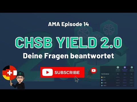 CHSB Yield 2.0: Deine Fragen beantwortet - AMA Deutsch #14 🇩🇪