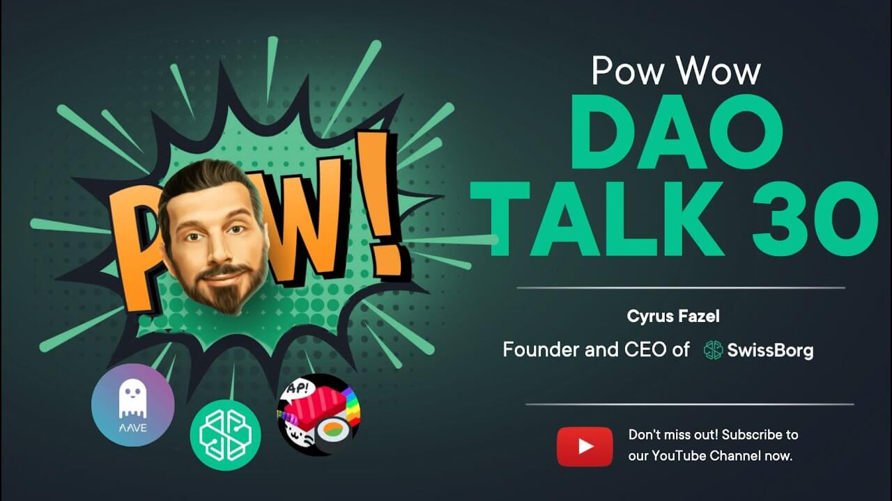 DAO Talk 30 Pow Wow